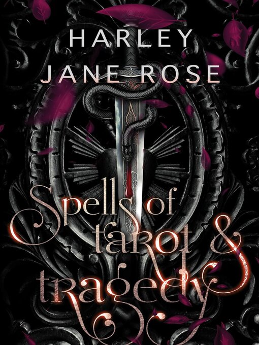 Title details for Spells of Tarot & Tragedy by Harley Jane Rose - Available